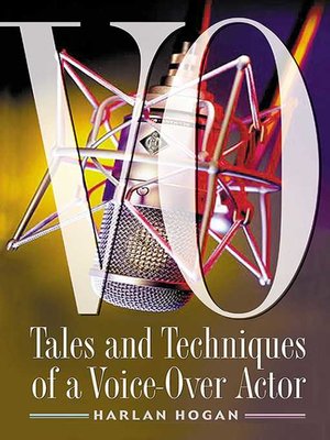 cover image of VO: Tales and Techniques of a Voice-over Actor
